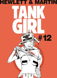 Title: Classic Tank Girl #12, Author: Alan Martin