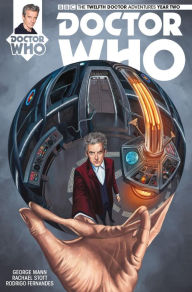 Title: Doctor Who: The Twelfth Doctor Year Two #10, Author: George Mann