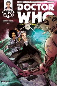 Title: Doctor Who: The Twelfth Doctor Year 3 #13, Author: Richard Dinnick