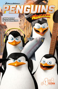 Title: Penguins of Madagascar #2.4, Author: Cavan Scott