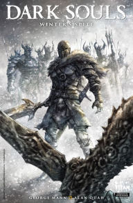 Title: Dark Souls: Winter's Spite Vol. 3 #1, Author: George Mann