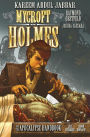 Mycroft Holmes and the Apocalypse Handbook #2