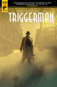 Title: Walter Hill's Trigger Man, Author: Walter Hill