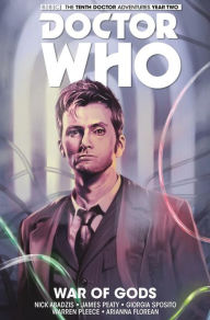 Title: Doctor Who: The Tenth Doctor Vol. 7: War of Gods, Author: Nick Abadzis