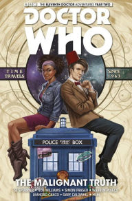 Title: Doctor Who: The Eleventh Doctor Vol. 6: The Malignant Truth, Author: Si Spurrier