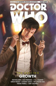 Title: Doctor Who: The Eleventh Doctor: The Sapling Vol. 1: Growth, Author: Si Spurrier