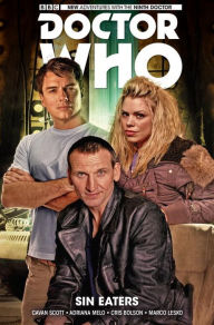 Title: Doctor Who: The Ninth Doctor Vol. 4: Sin Eaters, Author: Cavan Scott