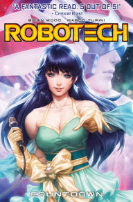 Title: Robotech Volume 1: Countdown, Author: Brian Wood