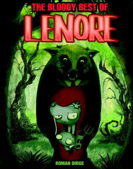 Title: The Bloody Best of Lenore, Author: Roman Dirge