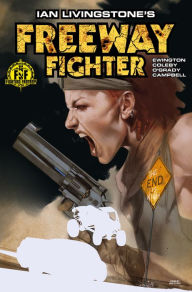 Title: Freeway Fighter #4, Author: Andi Ewington