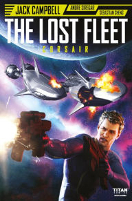 Title: The Lost Fleet: Corsair #3, Author: Jack Campbell