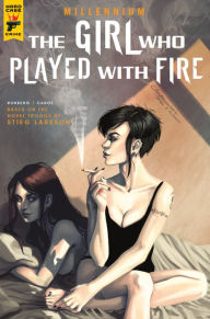 Title: The Girl Who Played With Fire #2, Author: Sylvain Runberg