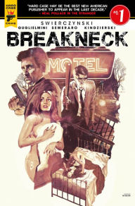 Title: Breakneck (Graphic Novel), Author: Duane Swierczynski