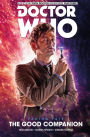 Doctor Who: The Tenth Doctor: Facing Fate Vol. 3: The Good Companion