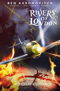 Free ebooks download doc Rivers of London, Vol. 7: Action at a Distance DJVU ePub FB2 by Ben Aaronovitch, Andrew Cartmel, Brian Williamson in English