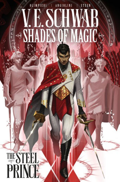 Shades of Magic: The Steel Prince, Volume 1