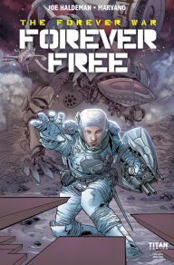 Title: The Forever War: Forever Free #1, Author: Joe Haldeman