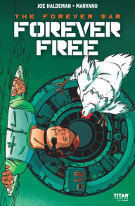 Title: The Forever War: Forever Free #2, Author: Joe Haldeman