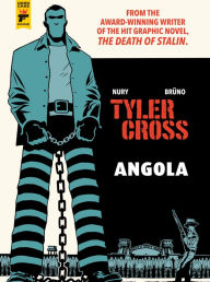 Title: Tyler Cross: Angola, Author: Fabien Nury
