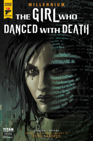 Title: The Girl Who Danced With Death #3, Author: Sylvain Runberg