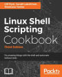 Linux Shell Scripting Cookbook - Third Edition: Do amazing things with the shell