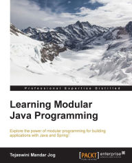 Title: Learning Modular Java Programming, Author: Tejaswini Mandar Jog