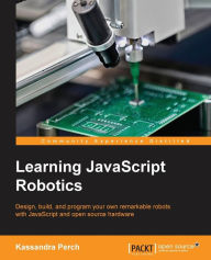 Download google books as pdf mac Learning JavaScript Robotics RTF ePub CHM 9781785883347