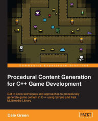 Title: Procedural Content Generation for C++ Game Development, Author: Dale Green