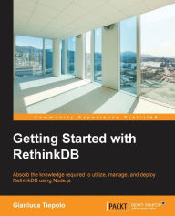 Free download books for kindle touch Getting Started with RethinkDB (English Edition) by Gianluca Tiepolo