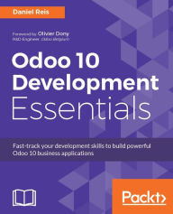 Title: Odoo 10 Development Essentials, Author: Daniel Reis