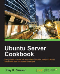 Title: Ubuntu Server Cookbook, Author: Uday R. Sawant