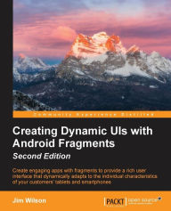 Epub free Creating Dynamic UI with Android Fragments - Second Edition English version 9781785889592