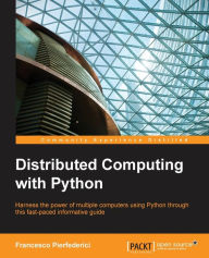 Free epub book download Distributed Computing with Python