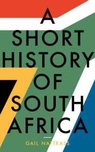 Title: A Short History of South Africa, Author: Gail Nattrass