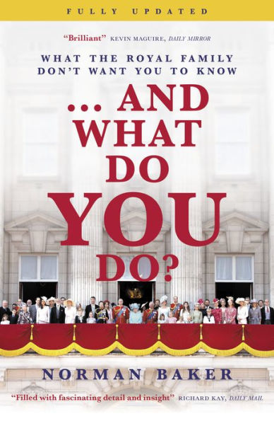 ...And What Do you Do?: the royal family don't want to know