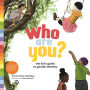 Who Are You?: The Kid's Guide to Gender Identity