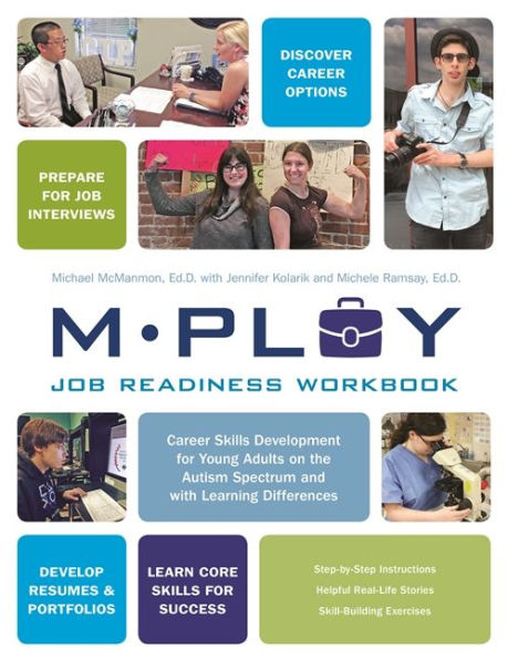 Mploy - A Job Readiness Workbook: Career Skills Development for Young Adults on the Autism Spectrum and with Learning Difficulties
