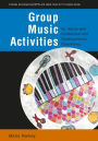 Group Music Activities for Adults with Intellectual and Developmental Disabilities