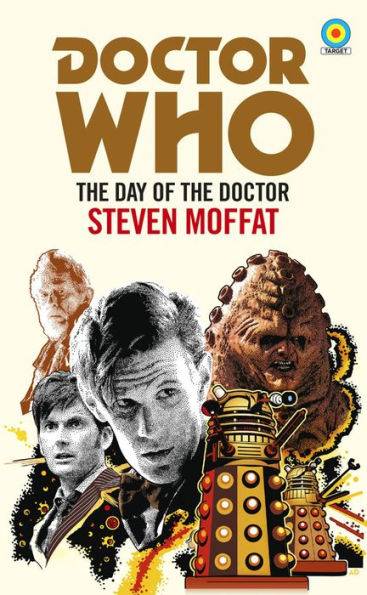 Doctor Who: the Day of (Target Collection)