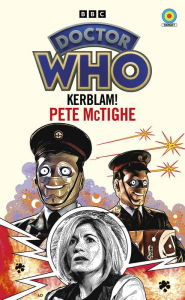 Downloading free audio books kindle Doctor Who: Kerblam! (Target Collection) English version CHM PDF 9781785948237 by Pete McTighe, Pete McTighe