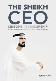 Title: The Sheikh CEO, Author: Dr. Yasar Jarrar