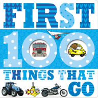 Title: First 100 Things That Go, Author: Make Believe Ideas