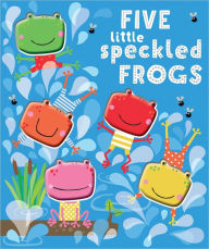 Title: Five Little Speckled Frogs, Author: Make Believe Ideas