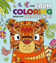 Download ebook for iphone 5 The Calm Coloring Book for Creative Kids English version