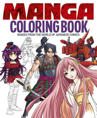 Manga Coloring Book by Arcturus Publishing, Paperback | Barnes & Noble®