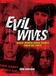 Title: Evil Wives, Author: John Marlowe