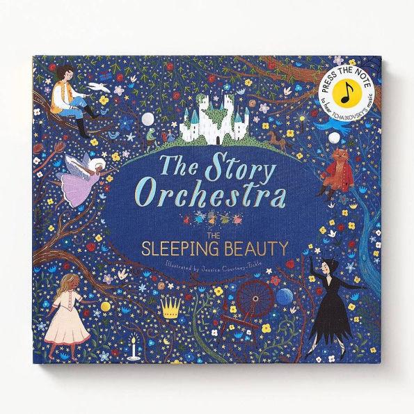 The Story Orchestra: The Sleeping Beauty: Press the note to hear Tchaikovsky's music