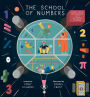 The School of Numbers: Learn about Mathematics with 40 Simple Lessons