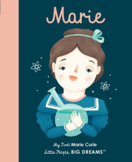 Title: Marie Curie: My First Marie Curie, Author: Isabel Sanchez Vegara