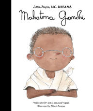 Title: Mahatma Gandhi, Author: Maria Isabel Sanchez Vegara